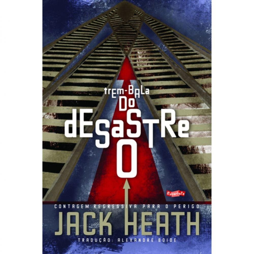 O Desastre Do Trem-Bala