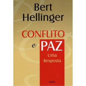 Conflito E Paz - Uma Resposta
