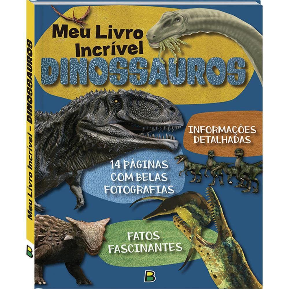 Meu Livro Incrível - Dinossauros