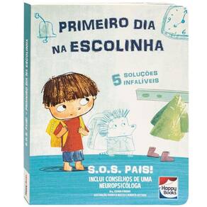S.O.S. Pais! - Primeiro Dia Na Escolinha