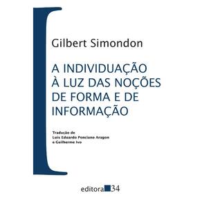 A Individuação À Luz Das Noções De Forma E De Informação