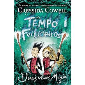 No Tempo Dos Feiticeiros - Vol 02 - Duas Vezes Magia