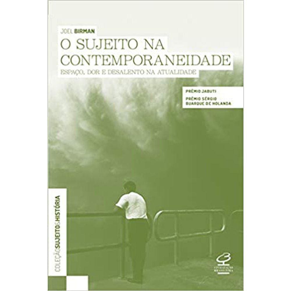 O Sujeito Na Contemporaneidade: Espaço Dor E Desalento Na Atualidade