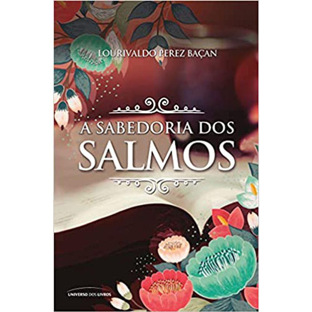 A Sabedoria Dos Salmos