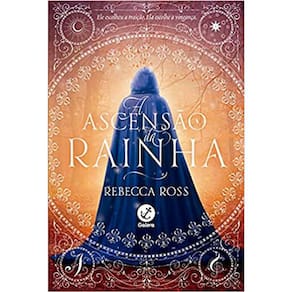 A Ascensão Da Rainha - Vol 01
