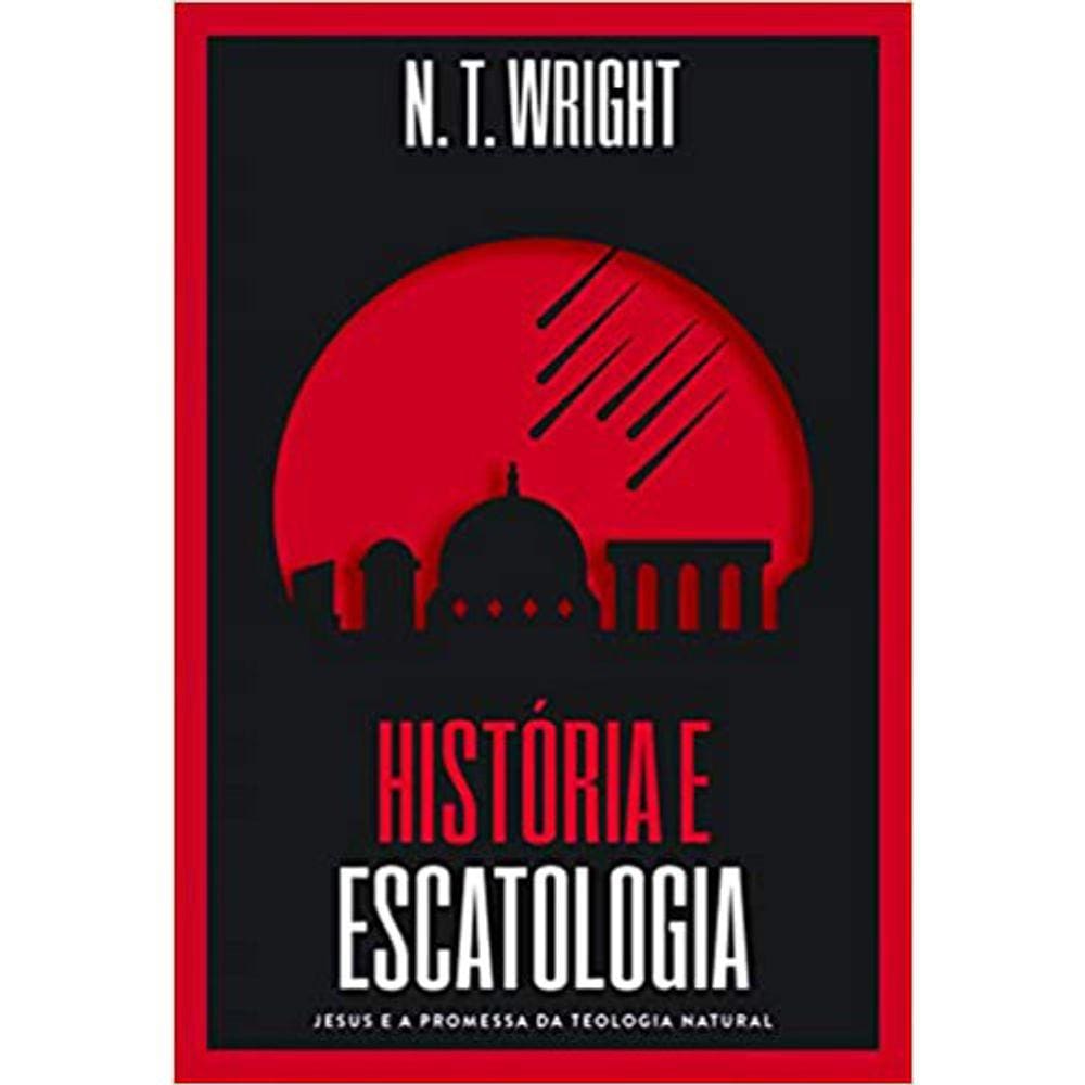 Historia E Escatologia