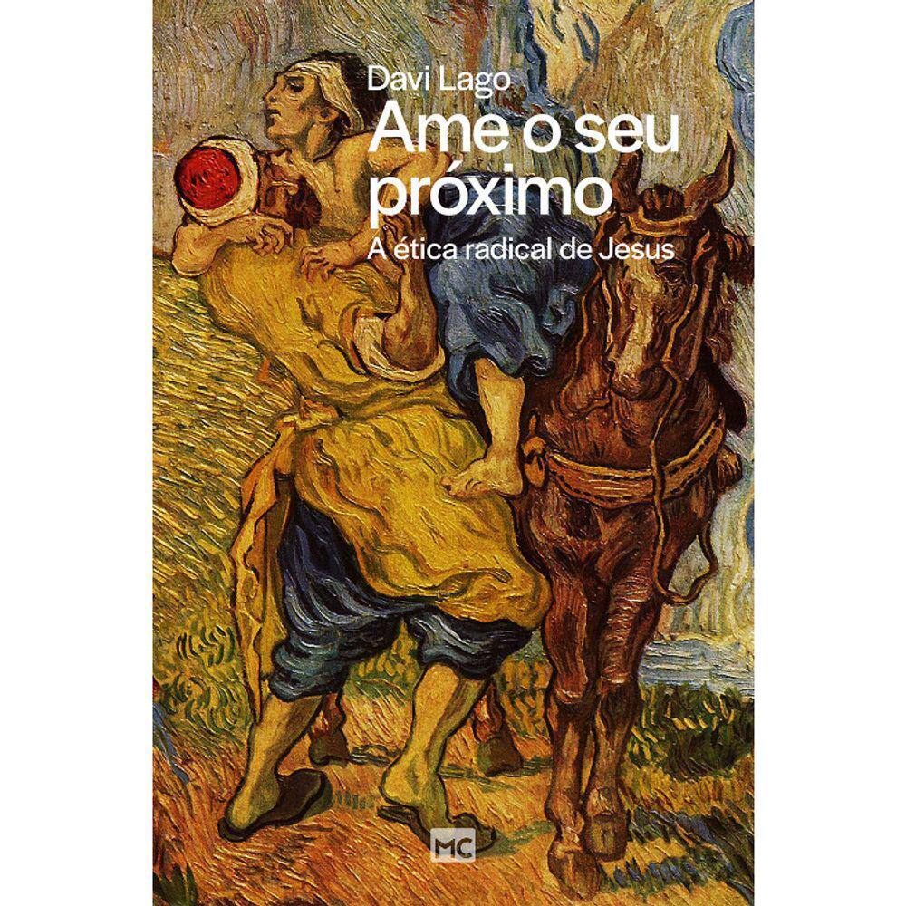 Ame O Seu Próximo