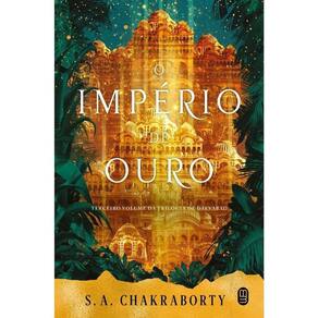 Trilogia De Daevabad - Vol 03 - O Império De Ouro