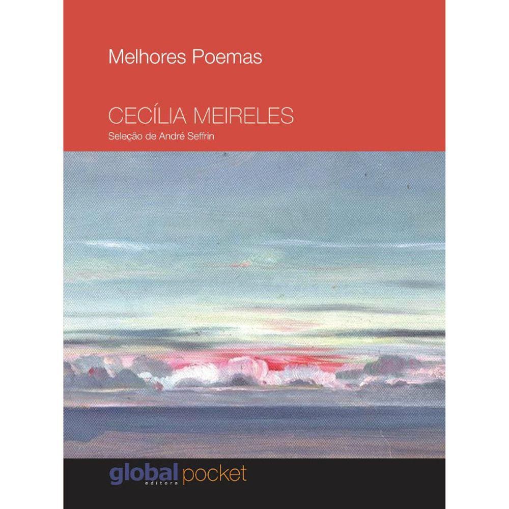 Melhores Poemas - Cecília Meireles