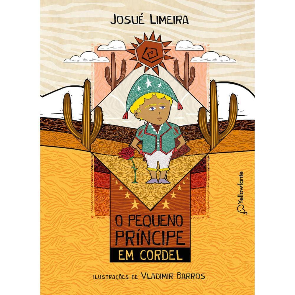 O Pequeno Príncipe Em Cordel