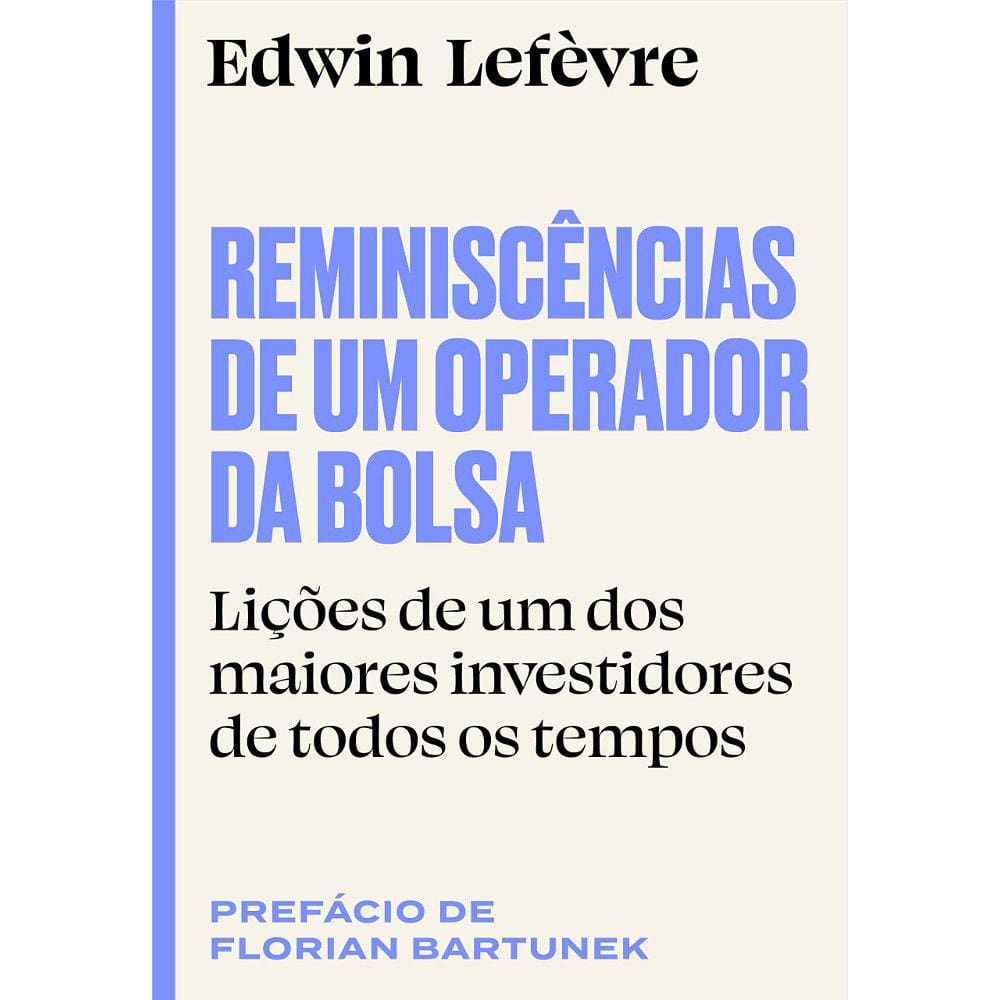 Reminiscências De Um Operador Da Bolsa