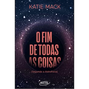 O Fim De Todas As Coisas