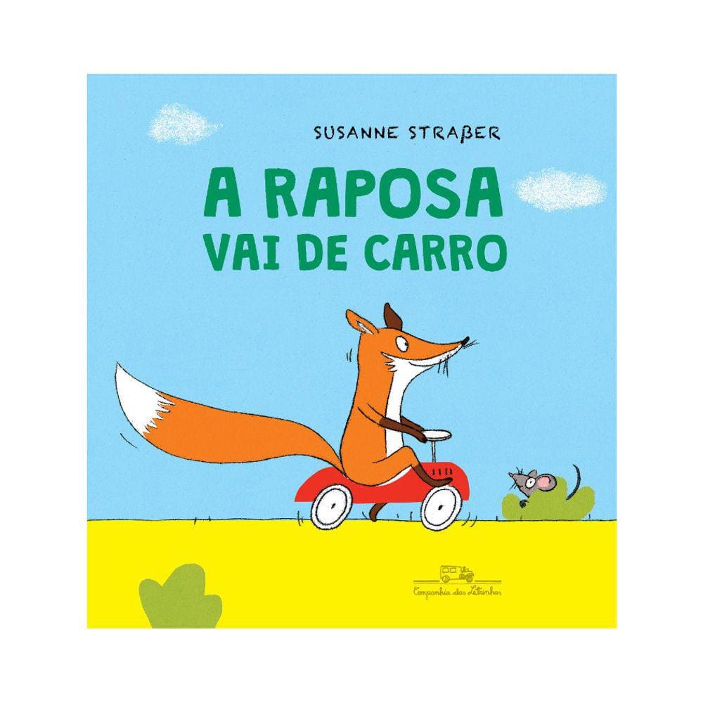 A Raposa Vai De Carro