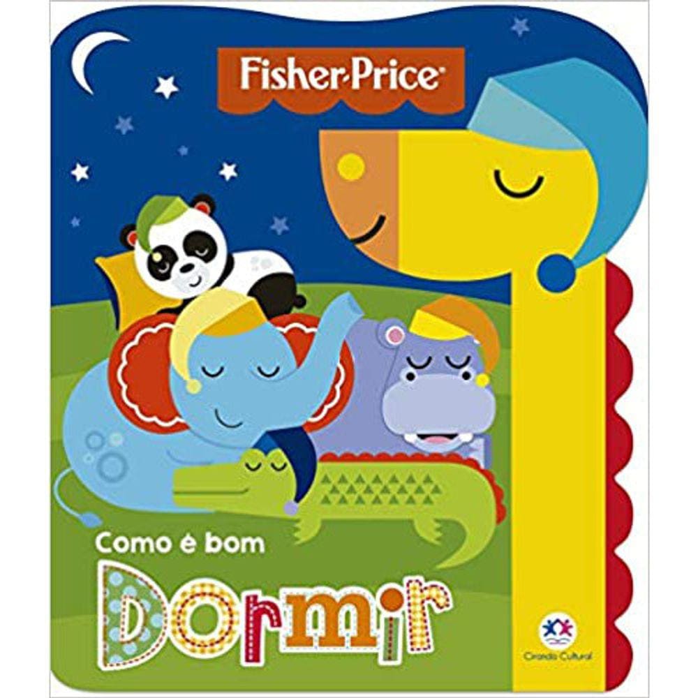 Fisher-Price - Como É Bom Dormir