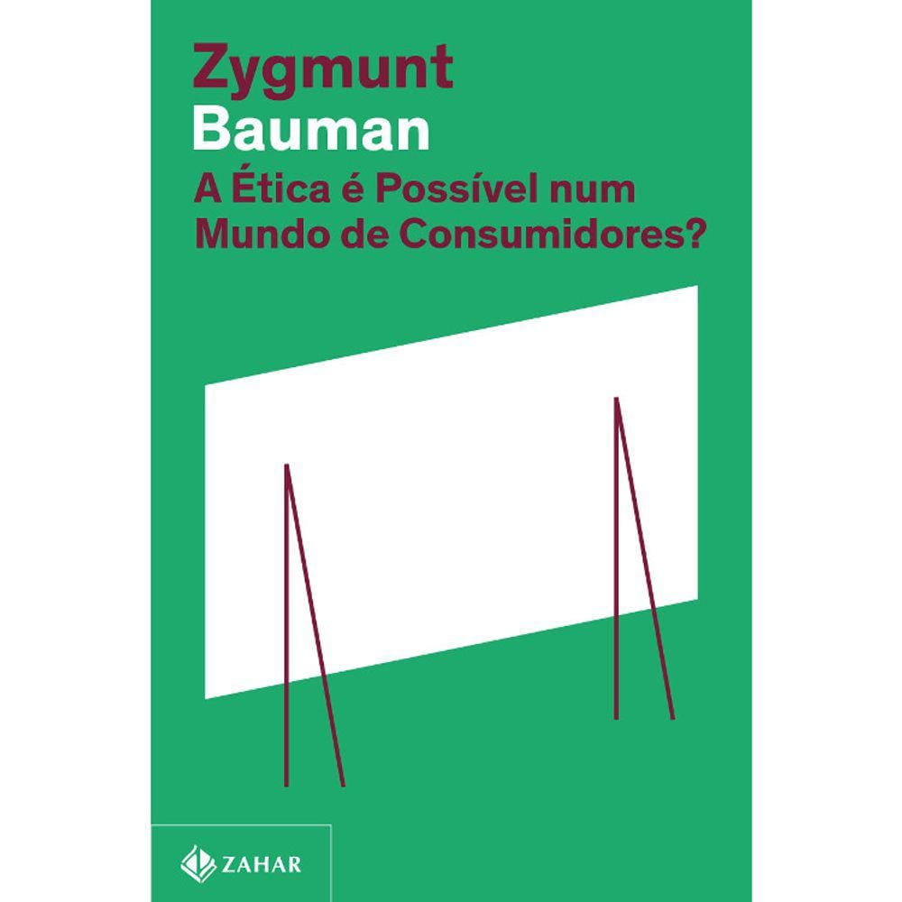 A Ética É Possível Num Mundo De Consumidores? Ed. 2