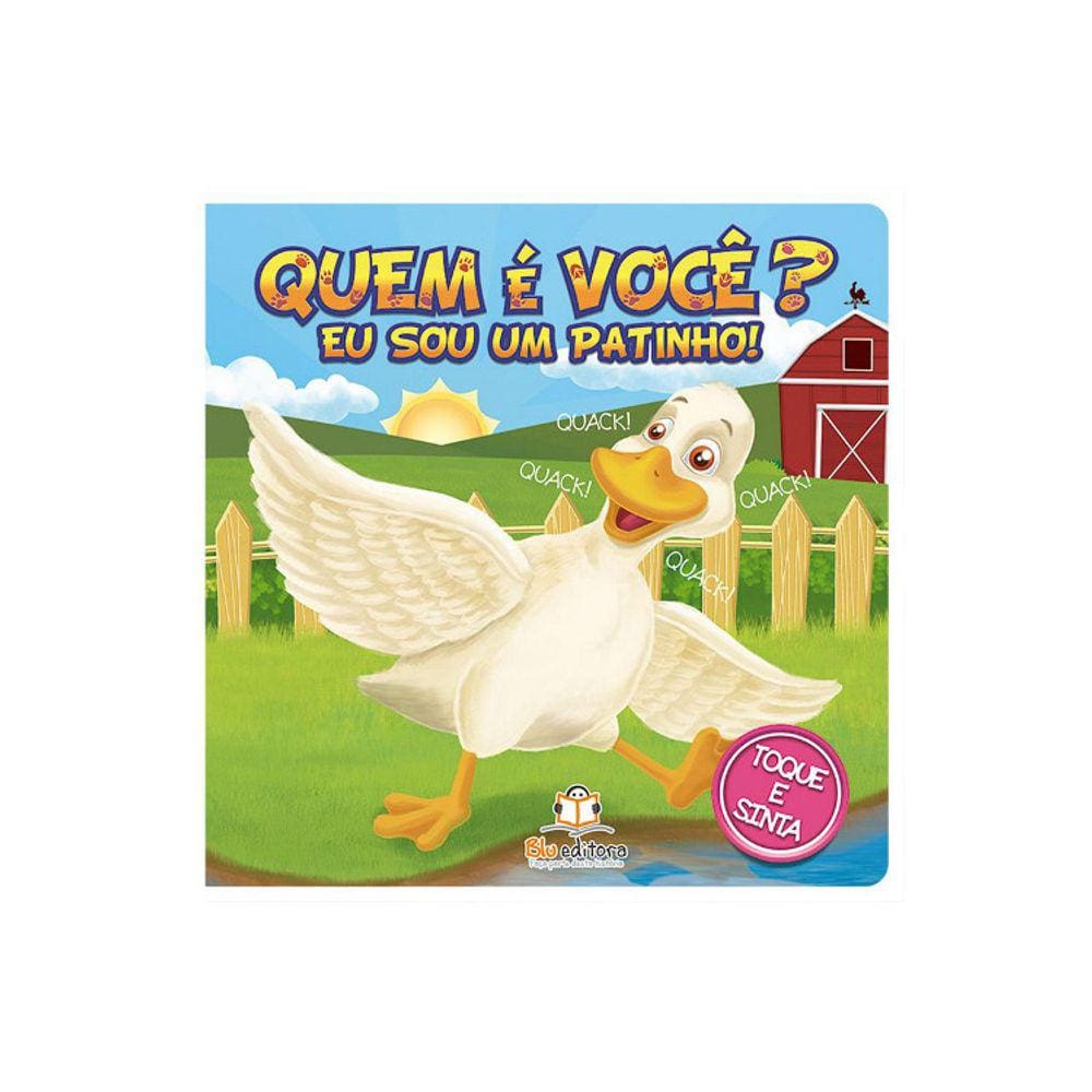 Quem E Voce? Eu Sou Um Patinho!