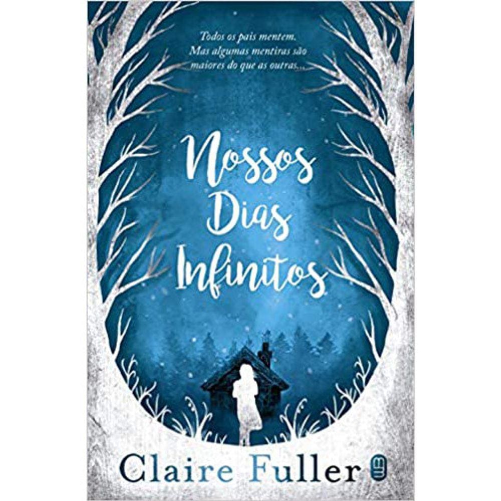 Nossos Dias Infinitos