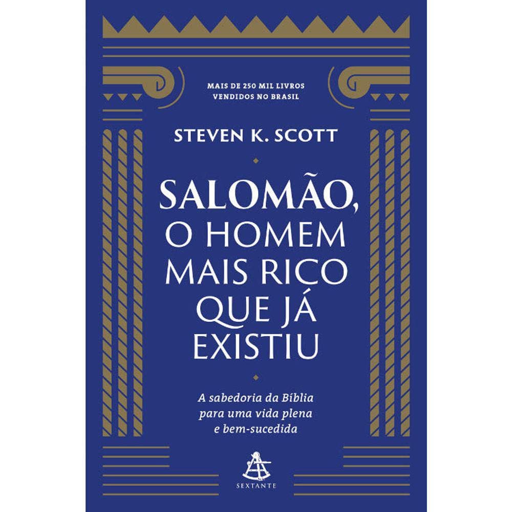 Salomão, O Homem Mais Rico Que Já Existiu