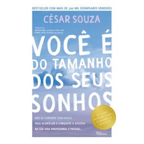 Você E Do Tamanho Dos Seus Sonhos