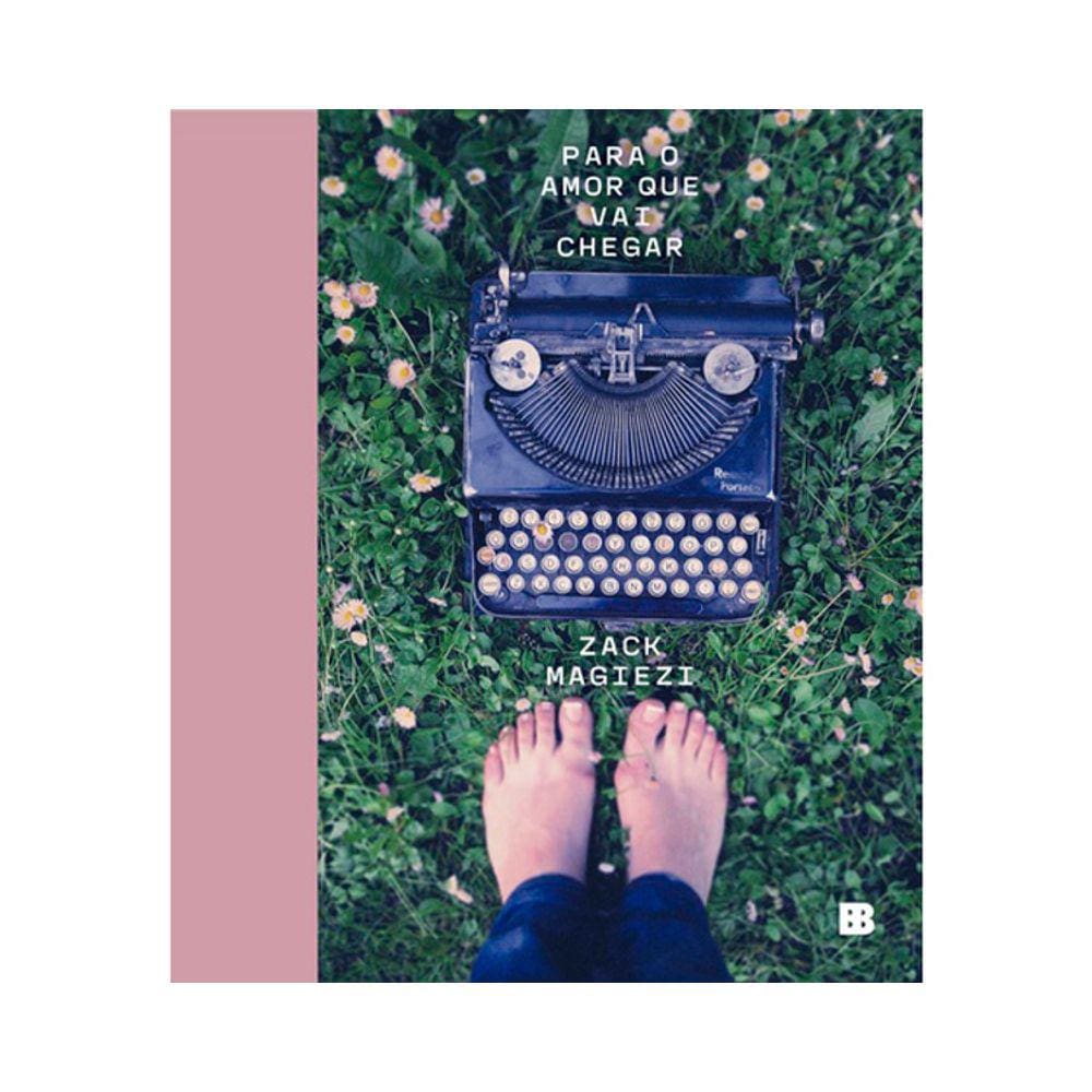 Para O Amor Que Vai Chegar