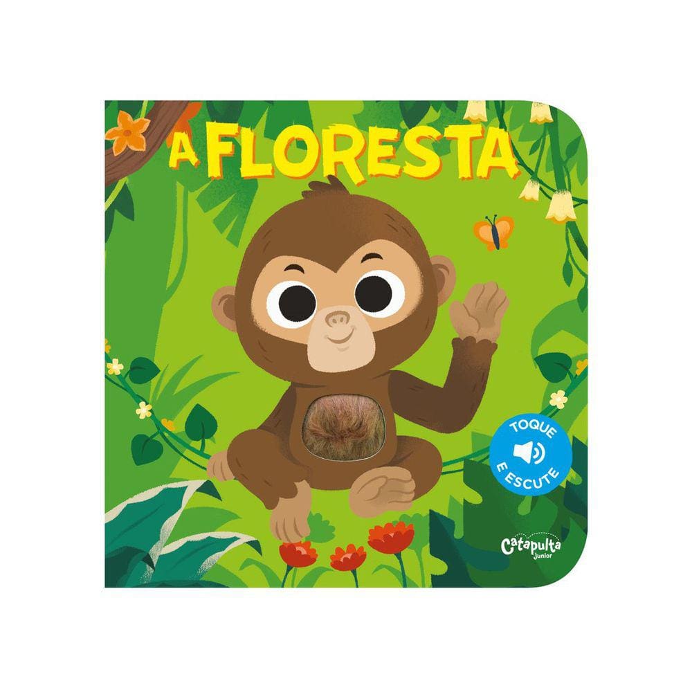 Toque E Escute - A Floresta