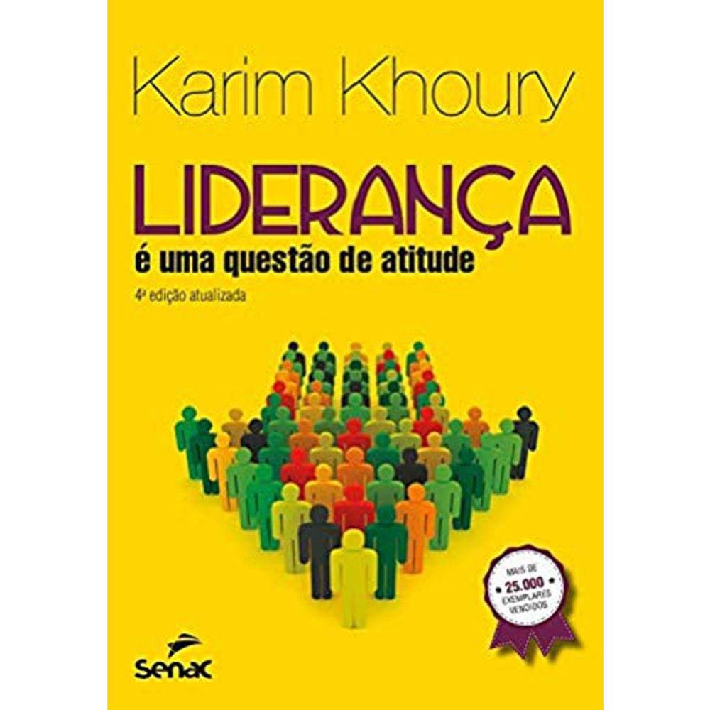 Liderança E Uma Questão De Atitude Ed. 4