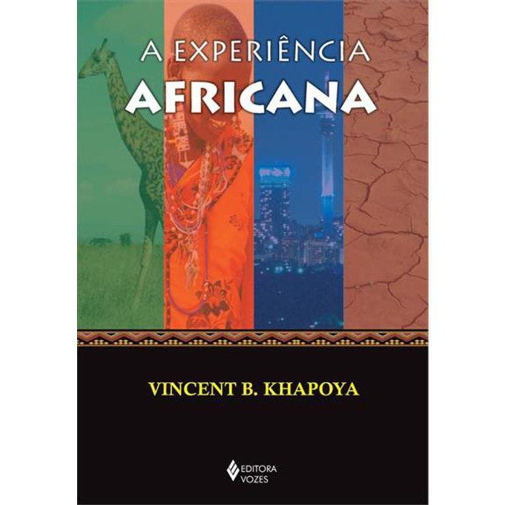 A Experiência Africana