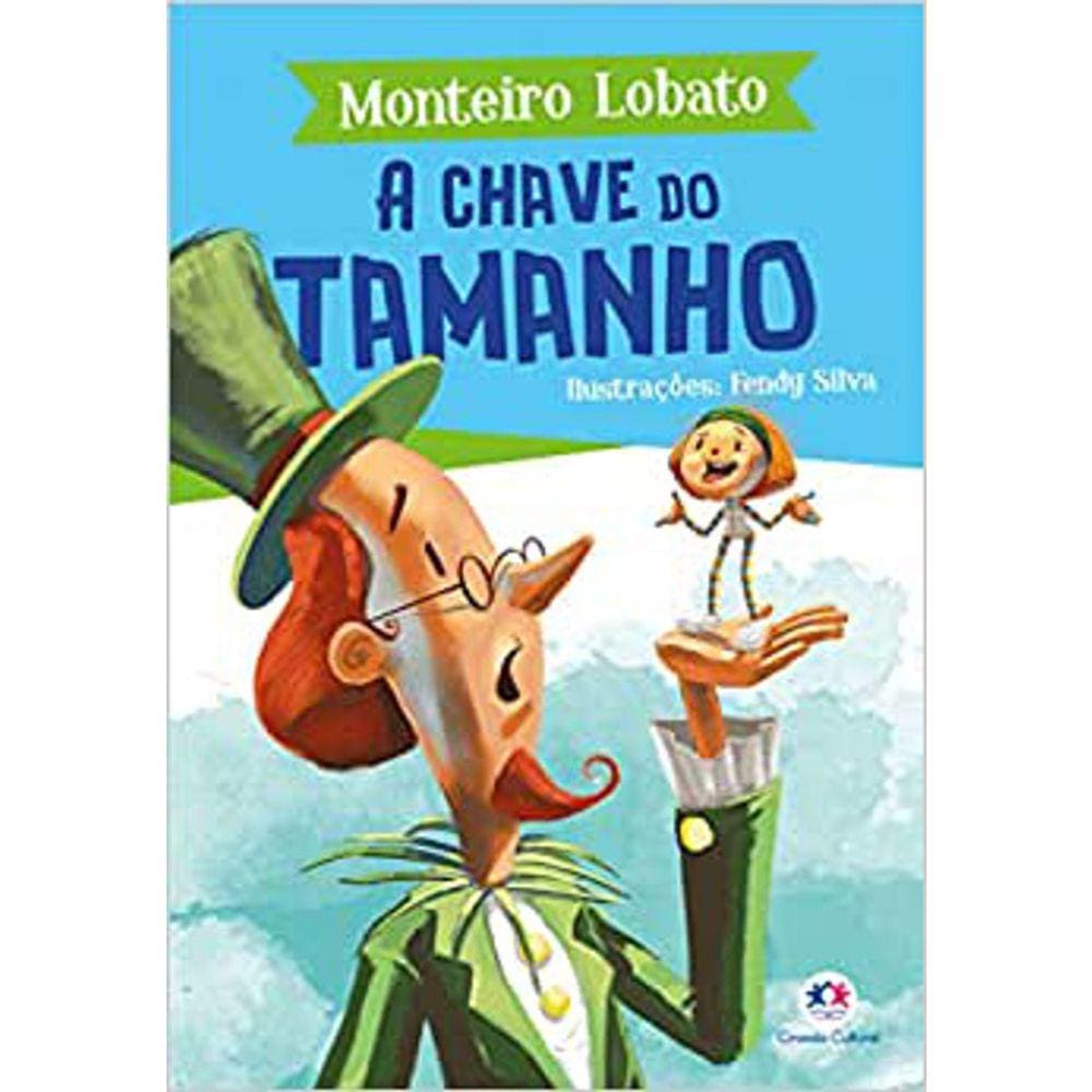 Monteiro Lobato - A Chave Do Tamanho