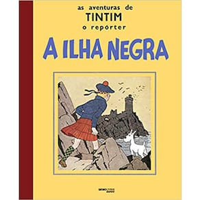 As Aventuras De Tintim O Reporte - A Ilha Negra - Capa Dura
