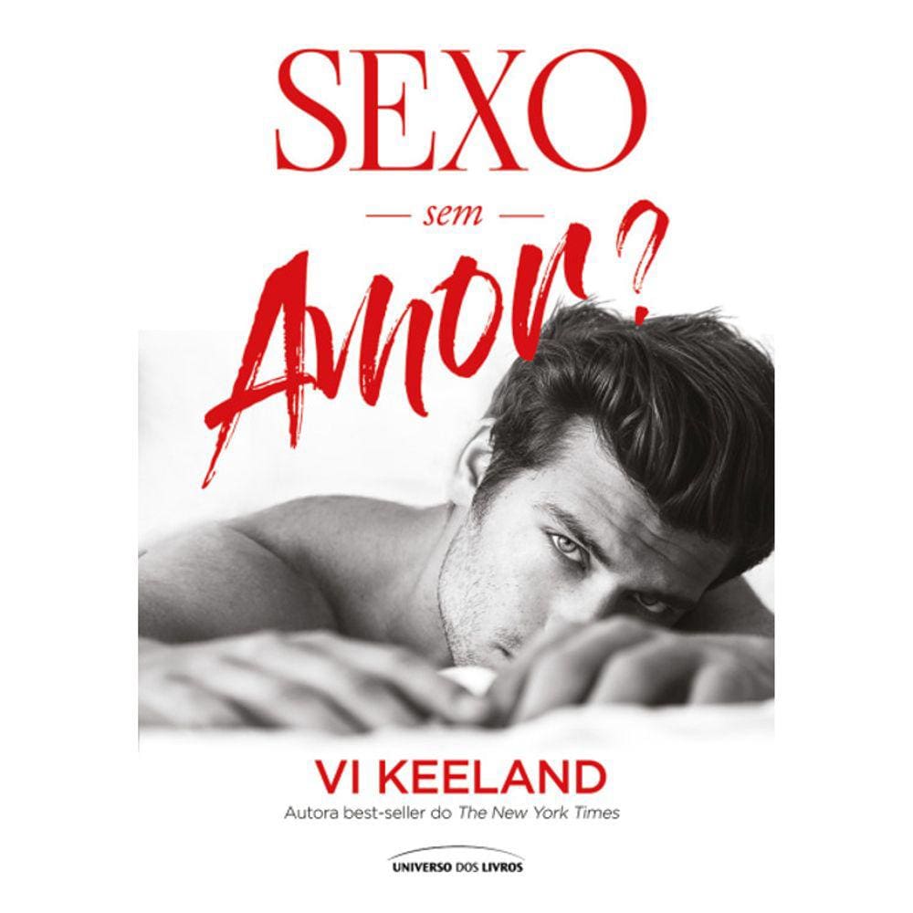 Sexo Sem Amor?