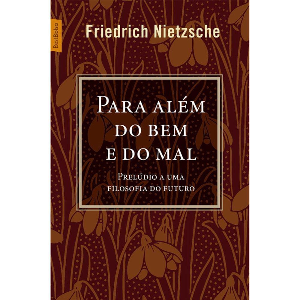 Para Além Do Bem E Do Mal