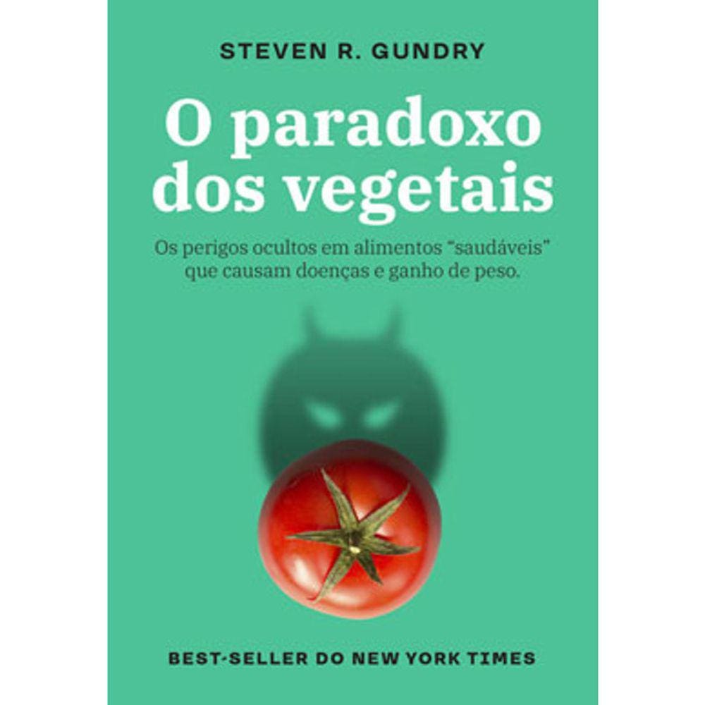 O Paradoxo Dos Vegetais