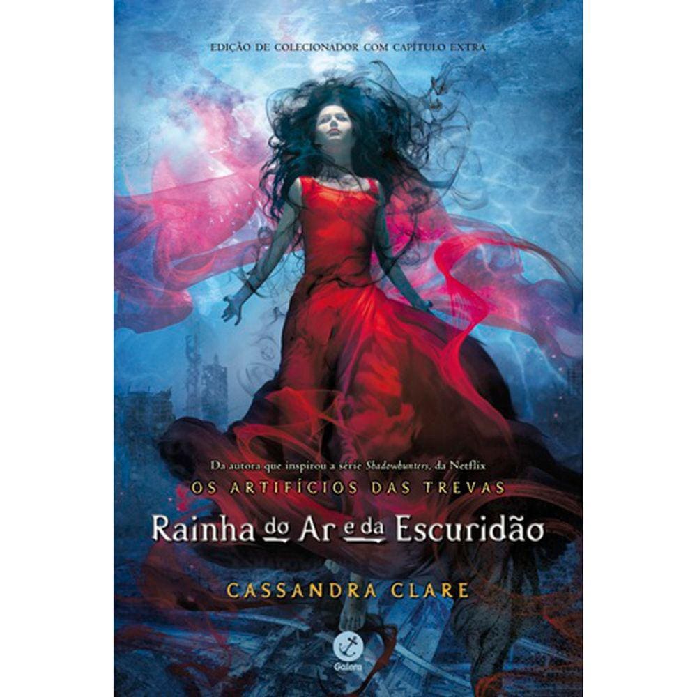 Os Artifícios Das Trevas - Vol 3 - Rainha Do Ar E Da Escuridão - Ed. De Colecionador Com Capitulo Extra
