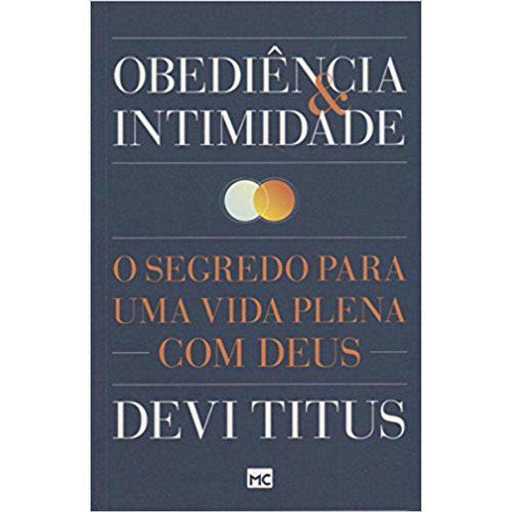 OBEDIÊNCIA & INTIMIDADE