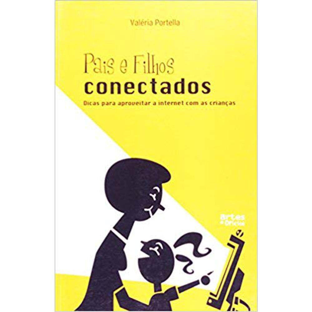 Pais E Filhos Conectados