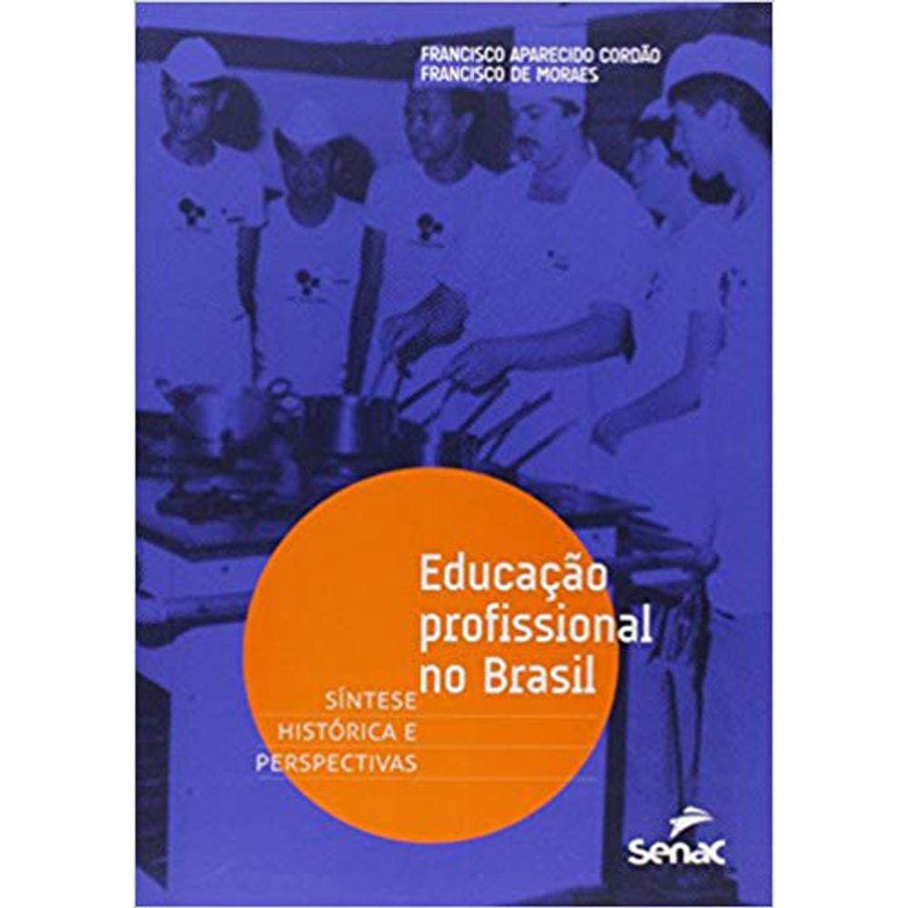 Educação Profissional No Brasil
