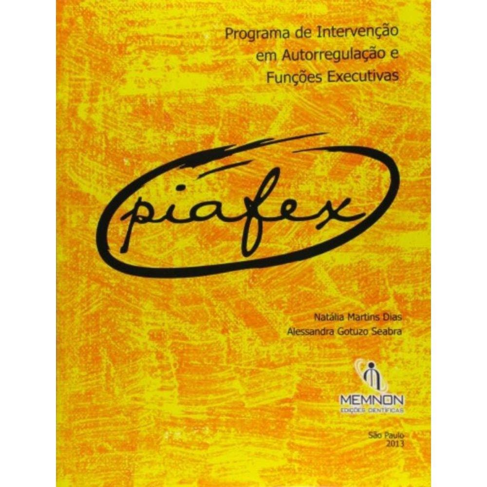Piafex: Programa De Intervencao Em Autorregulacao