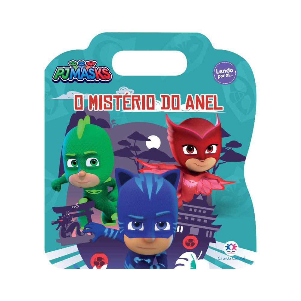 Lendo Por Aí... - Pj Masks - O Mistério Do Anel