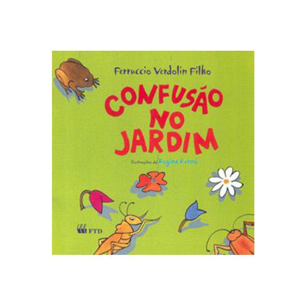 Confusao No Jardim - Serie Acalanto