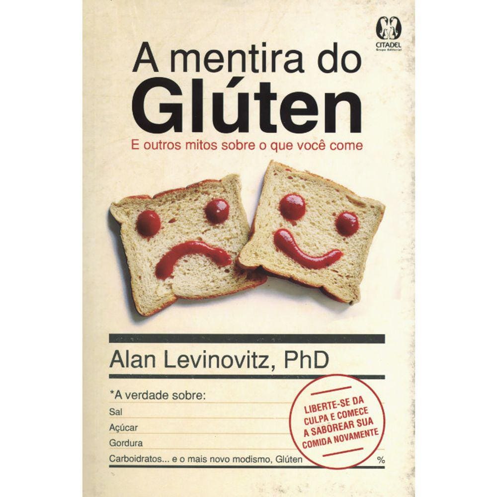 A Mentira Do Glúten