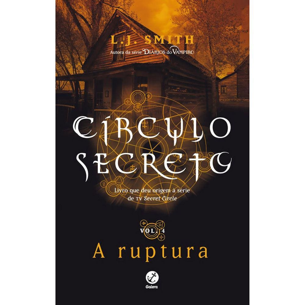 Circulo Secreto - Vol 4 - A Ruptura