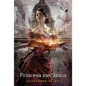 As Peças Infernais - Vol 3 - Princesa Mecânica