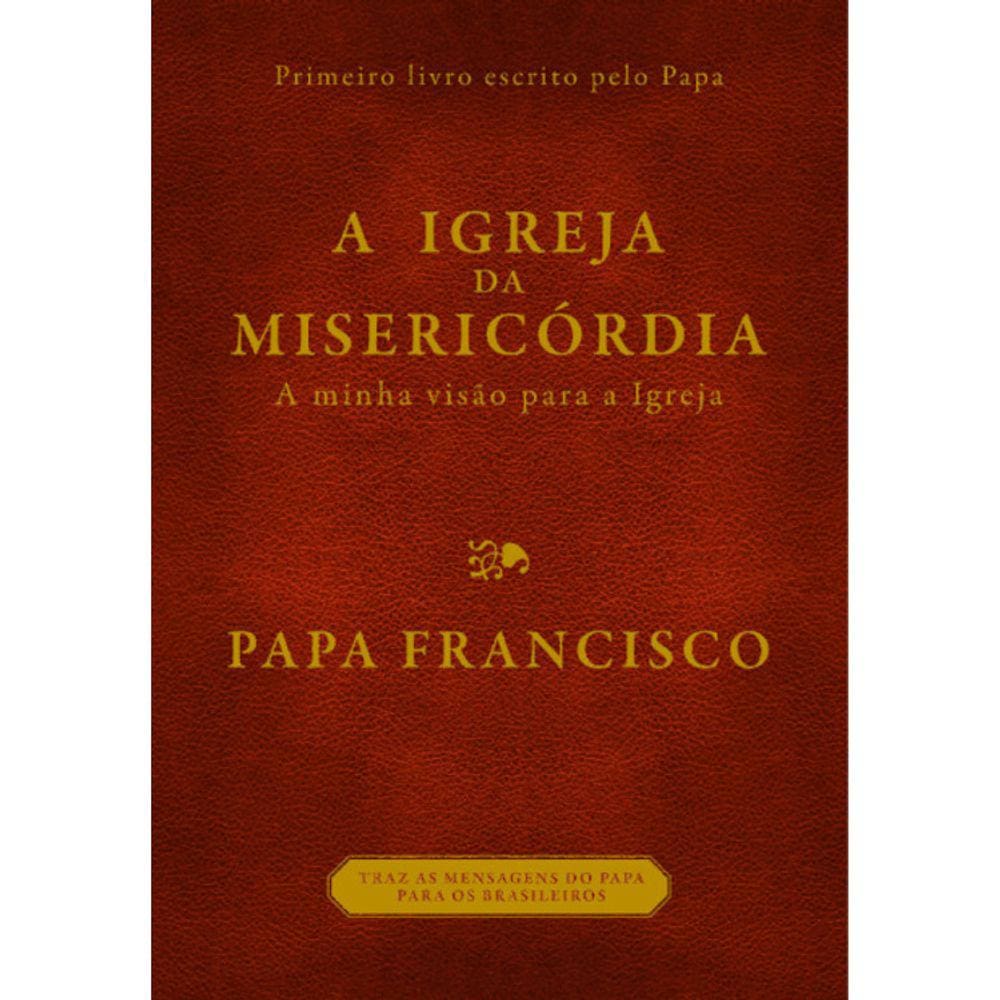 A Igreja Da Misericórdia