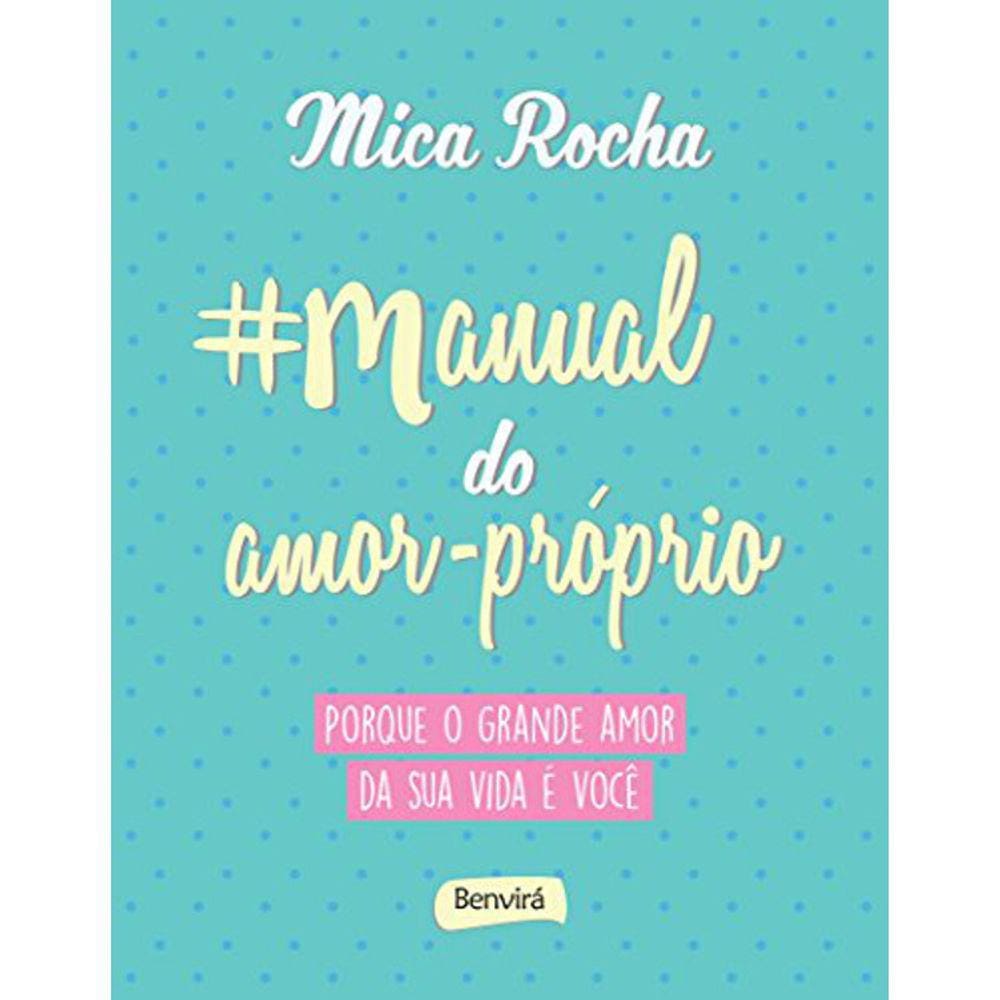 #Manual Do Amor-Próprio