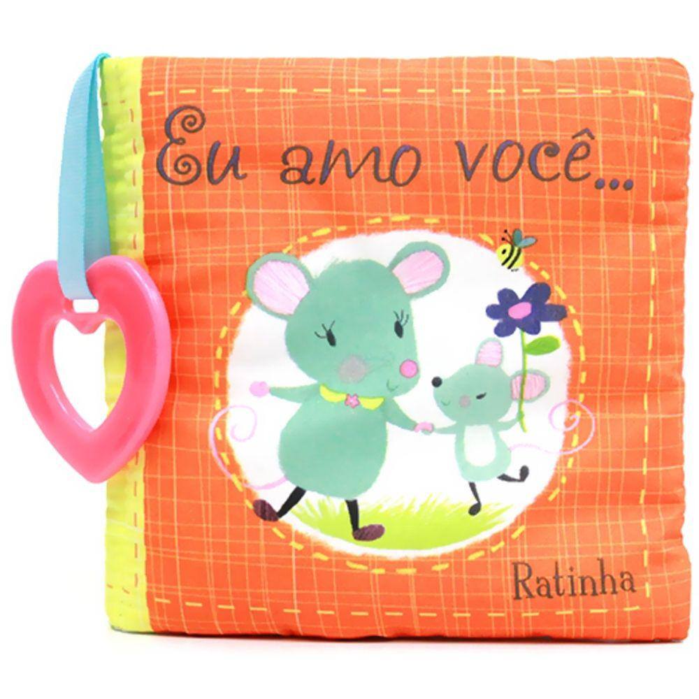 Livro De Pano - Eu Amo Voce - Ratinha