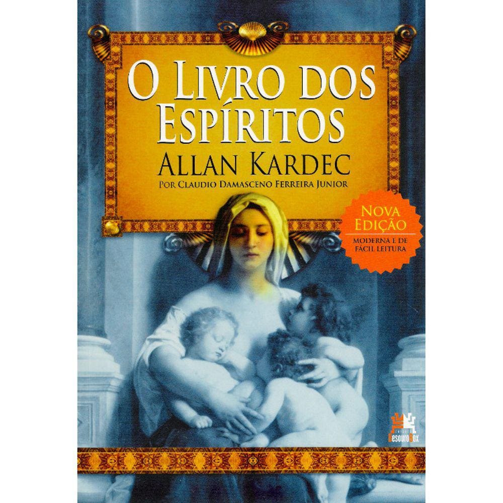 O Livro Dos Espíritos (Nova Edição)