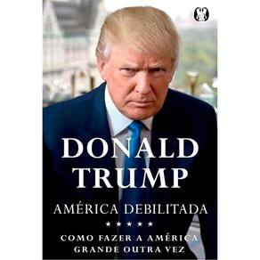 América Debilitada - Como Tornar A América Grande Outra Vez