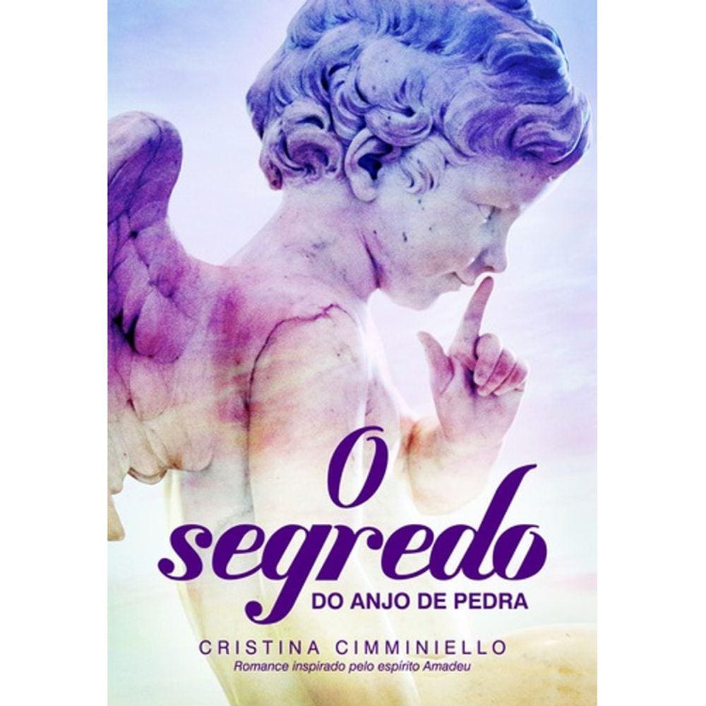 O Segredo Do Anjo De Pedra