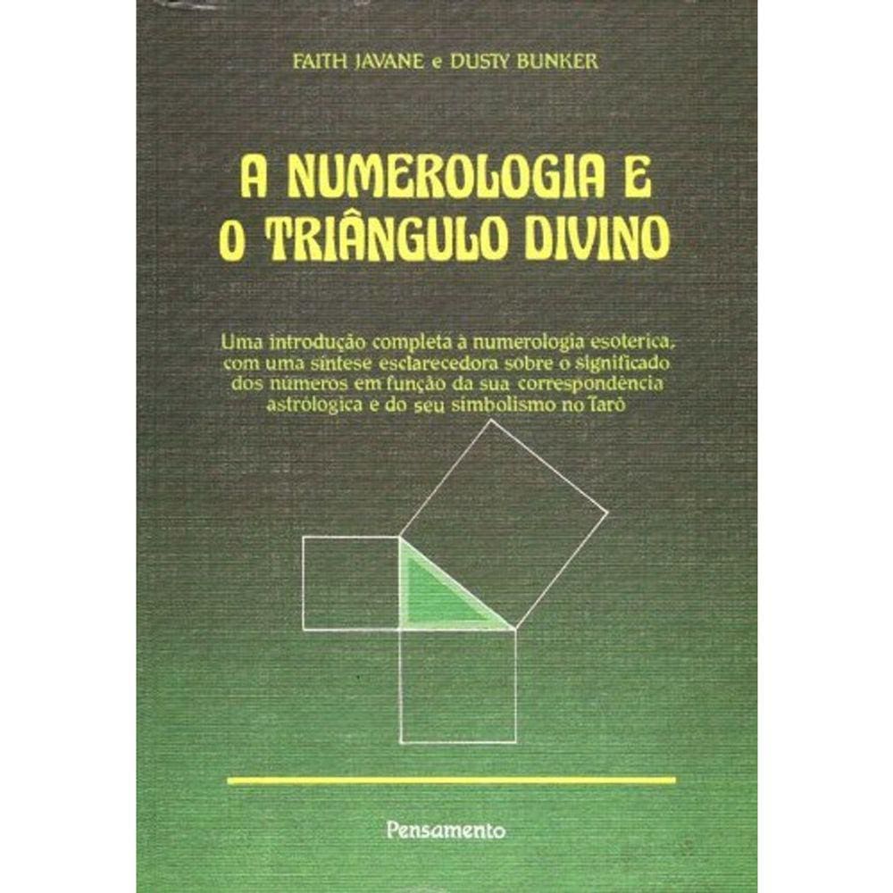 A Numerologia E O Triangulo Divino