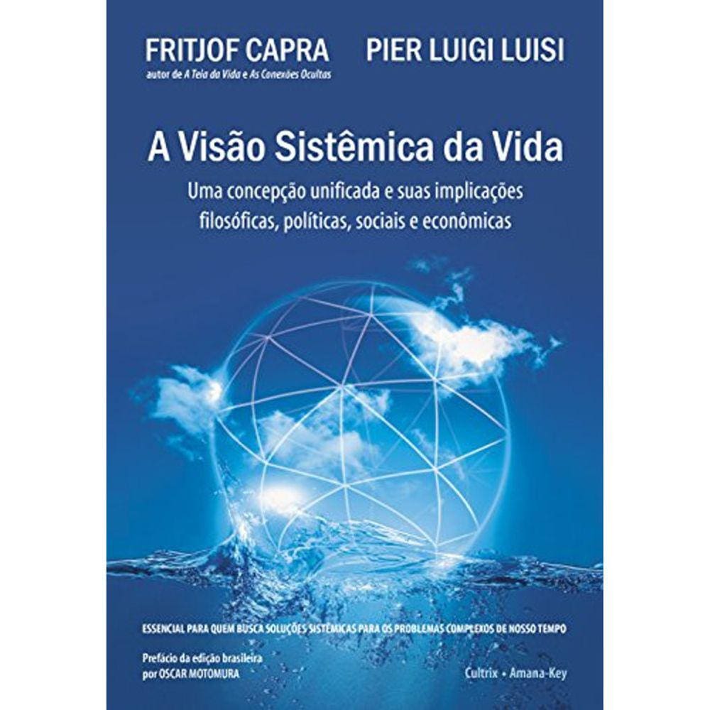 A Visão Sistemática Da Vida